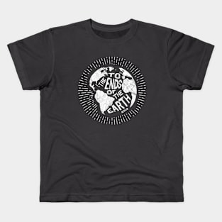 To the Ends of the Earth - Missions Trip Christian Service Kids T-Shirt